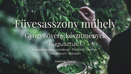 Füvesasszony műhely - gyógynövény készítmények & házipatika